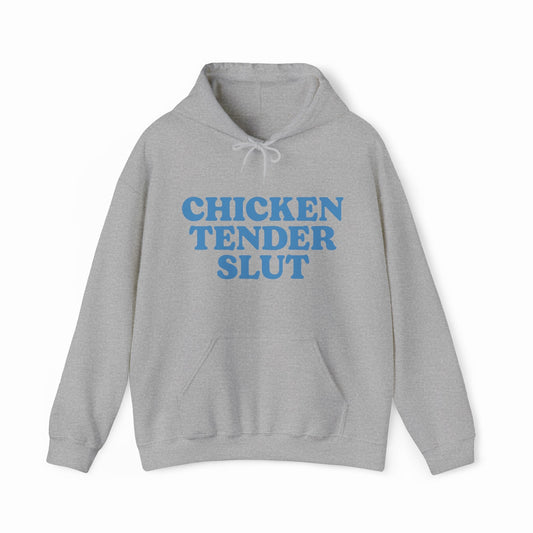 Illicit Shirts Chicken Tender Slut Hoodie