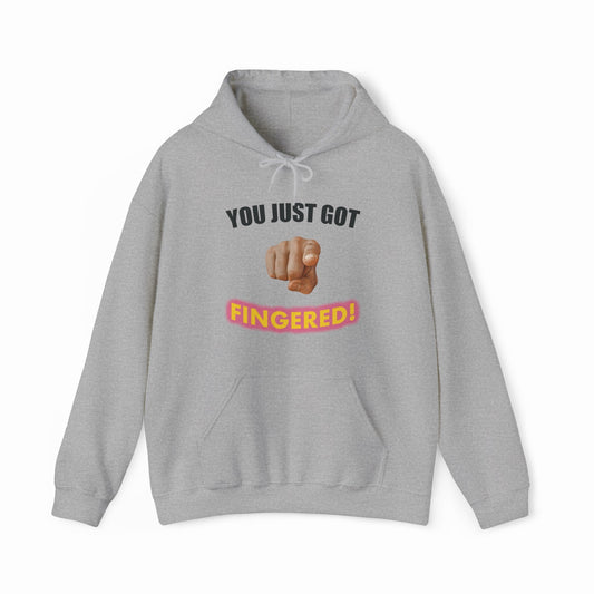 Illicit Shirts You Just Got Fingered! Hoodie