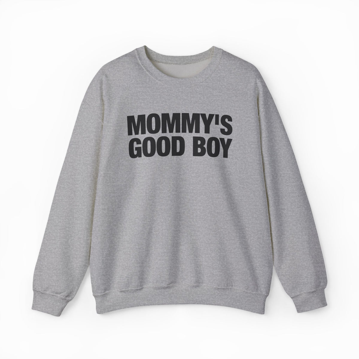 Mommy's Good Boy Crewneck