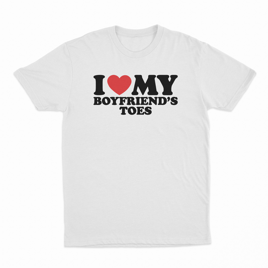 I Heart My Boyfriend's Toes T-Shirt
