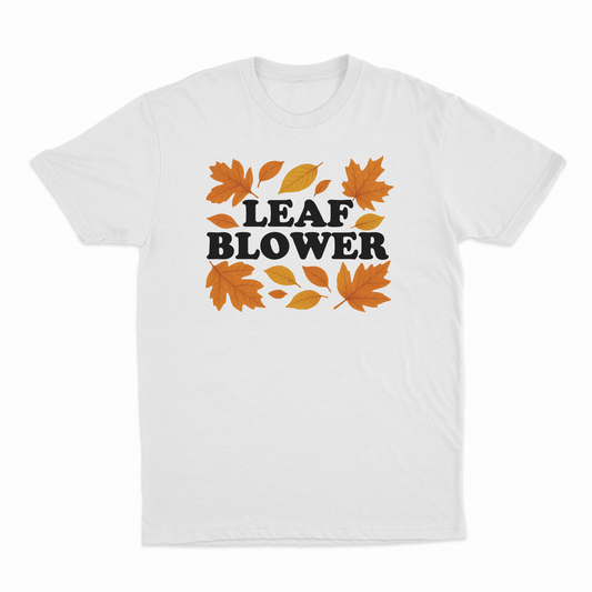 Illicit Shirts Leaf Blower T-Shirt