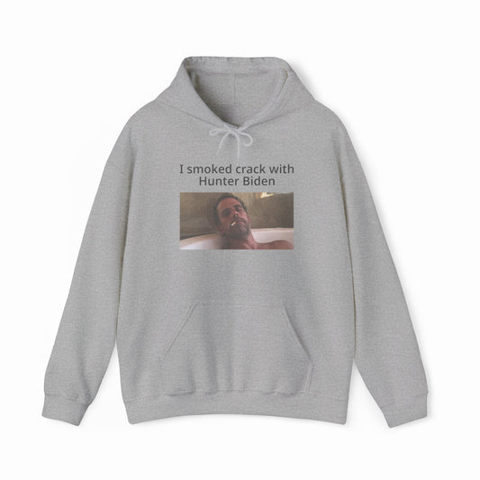 Illicit Shirts I Smoked Crack With Hunter Biden Hoodie