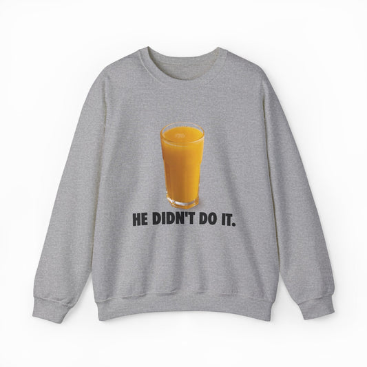 Illicit Shirts He Didn't Do It Crewneck