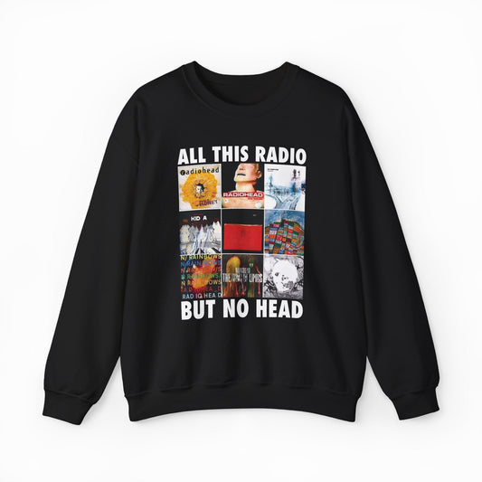 Illicit Shirts All This Radio But No Head Crewneck