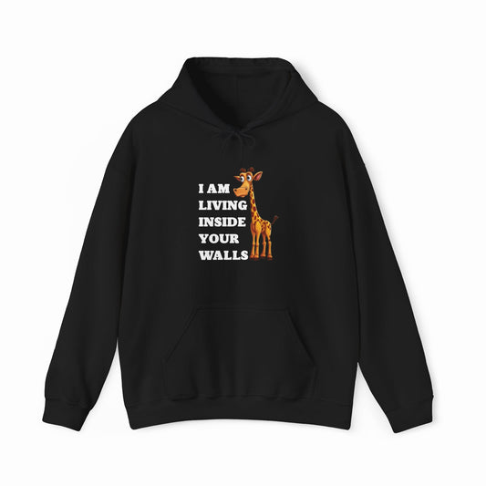 Illicit Shirts I Am Living Inside Your Walls Hoodie