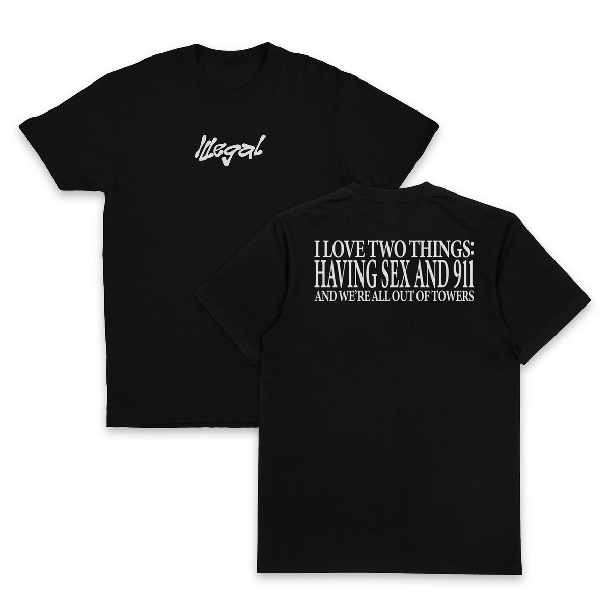 I Love Two Things T-Shirt (Backprint)