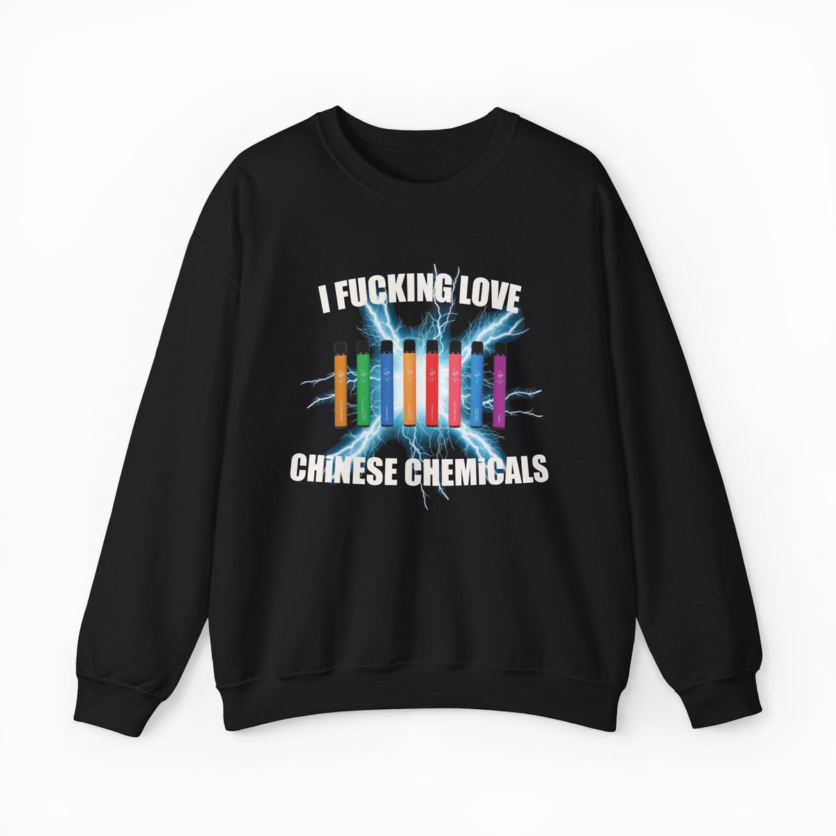 I Fucking Love Chinese Chemicals Crewneck