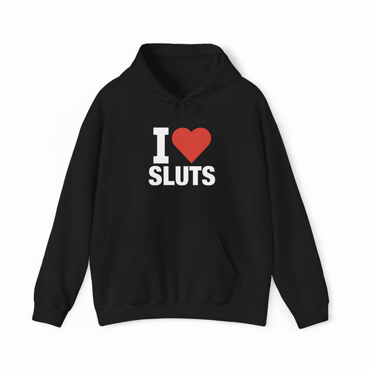 Illicit Shirts I Heart Sluts Hoodie