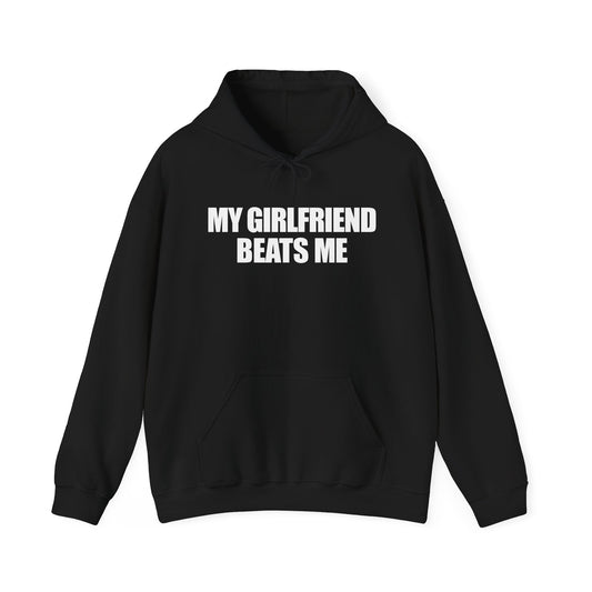 Illicit Shirts My Girlfriend Beats Me Hoodie