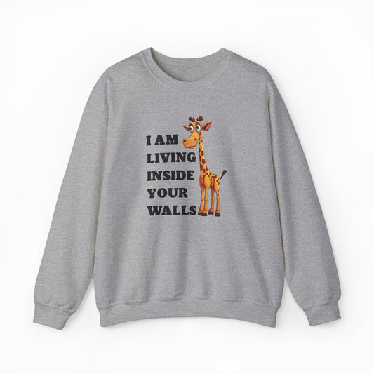 Illicit Shirts I Am Living Inside Your Walls Crewneck