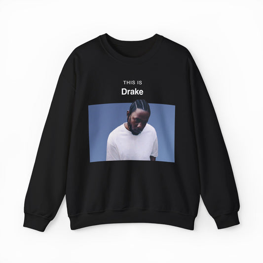 Illicit Shirts This Is Drake Crewneck