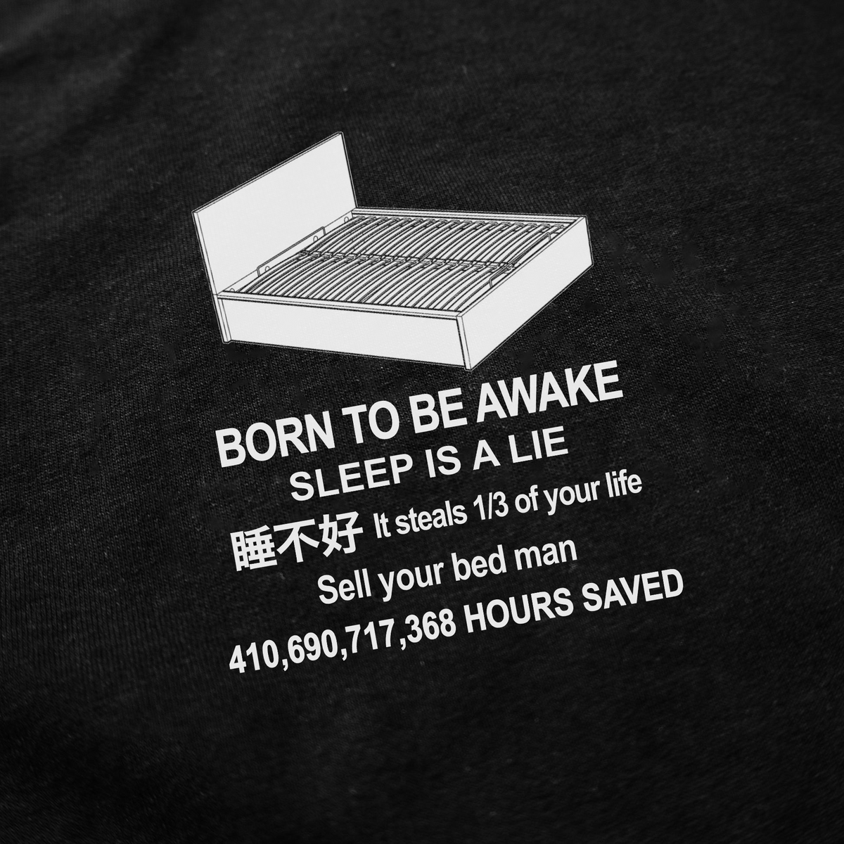 Born To Be Awake T-Shirt