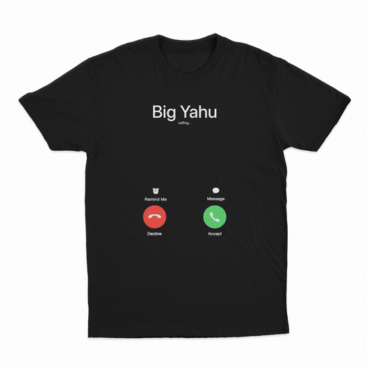 Illicit Shirts Big Yahu Phone Call T-Shirt