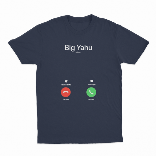 Illicit Shirts Big Yahu Phone Call T-Shirt
