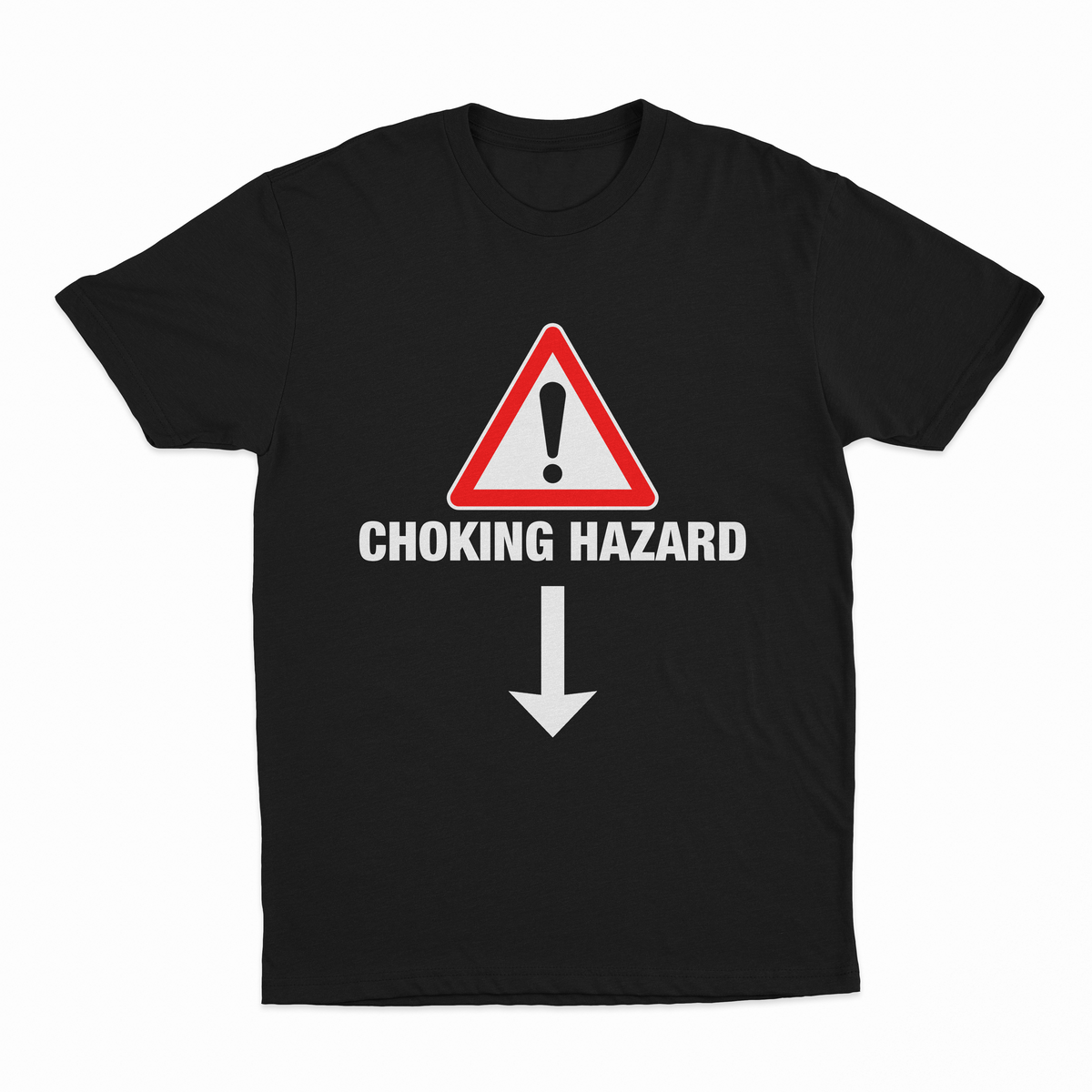 Choking Hazard T-Shirt