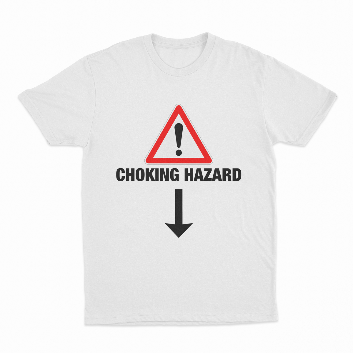 Choking Hazard T-Shirt