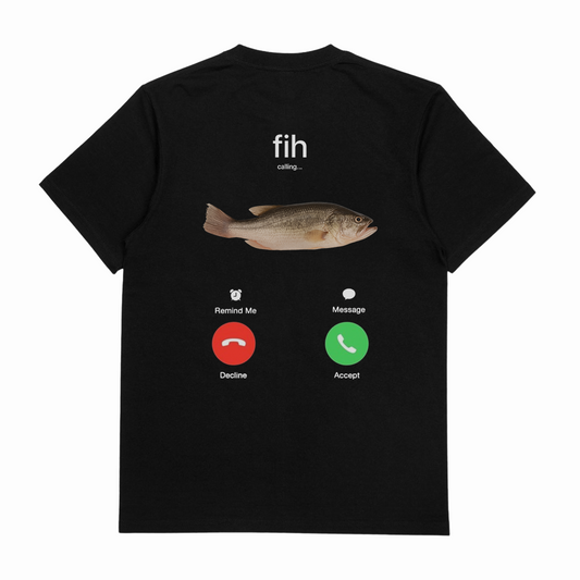 Fih Phone Call T-Shirt (Backprint)