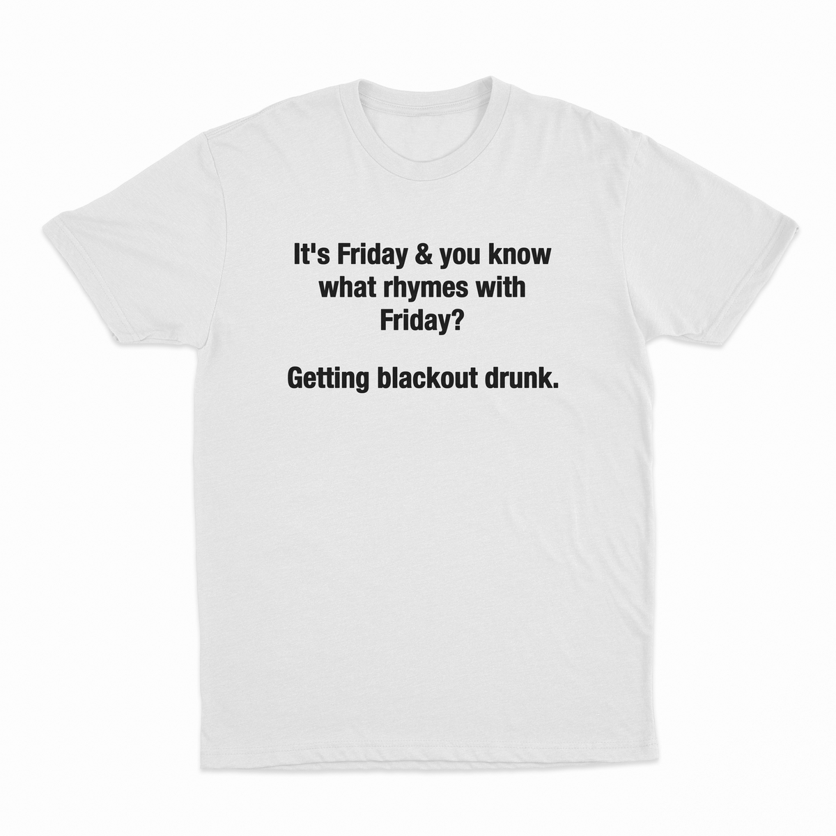 Friday Blackout T-Shirt