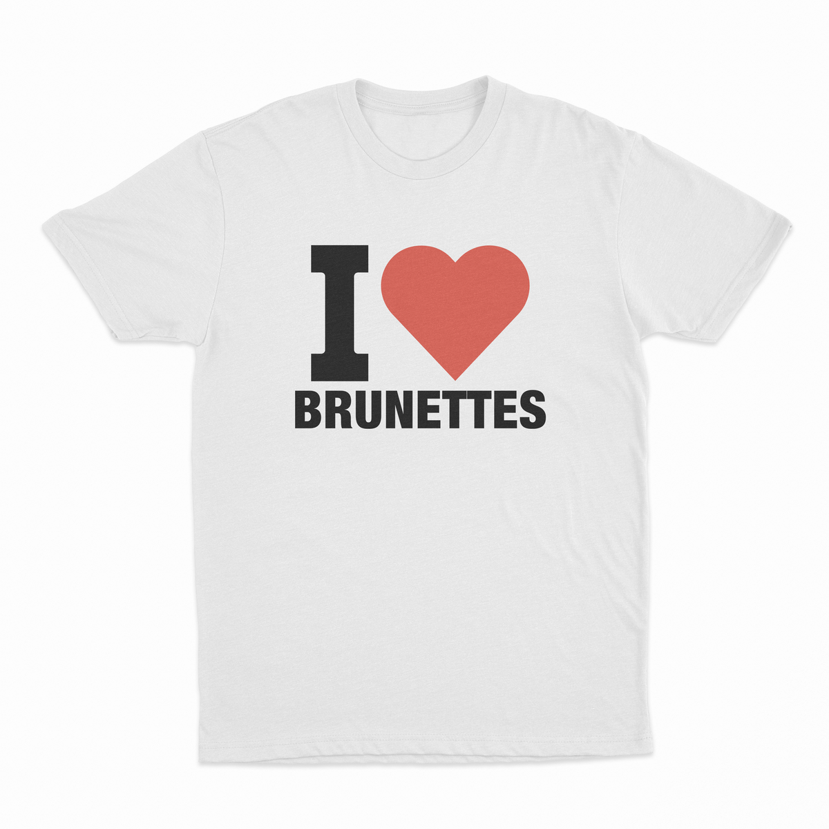 I Heart Brunettes T-Shirt