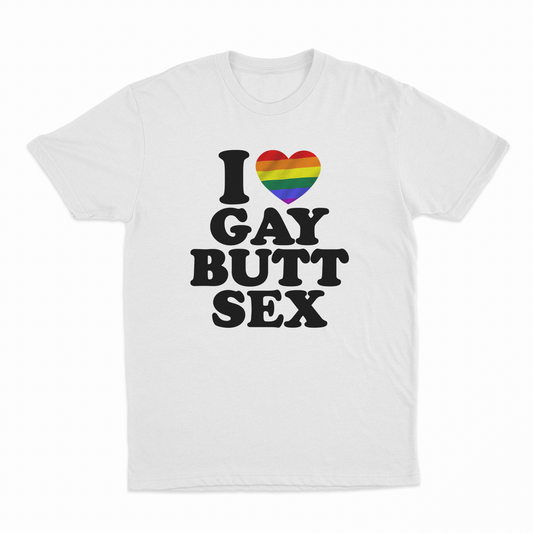 Illicit Shirts I Heart Gay Butt Sex T-Shirt