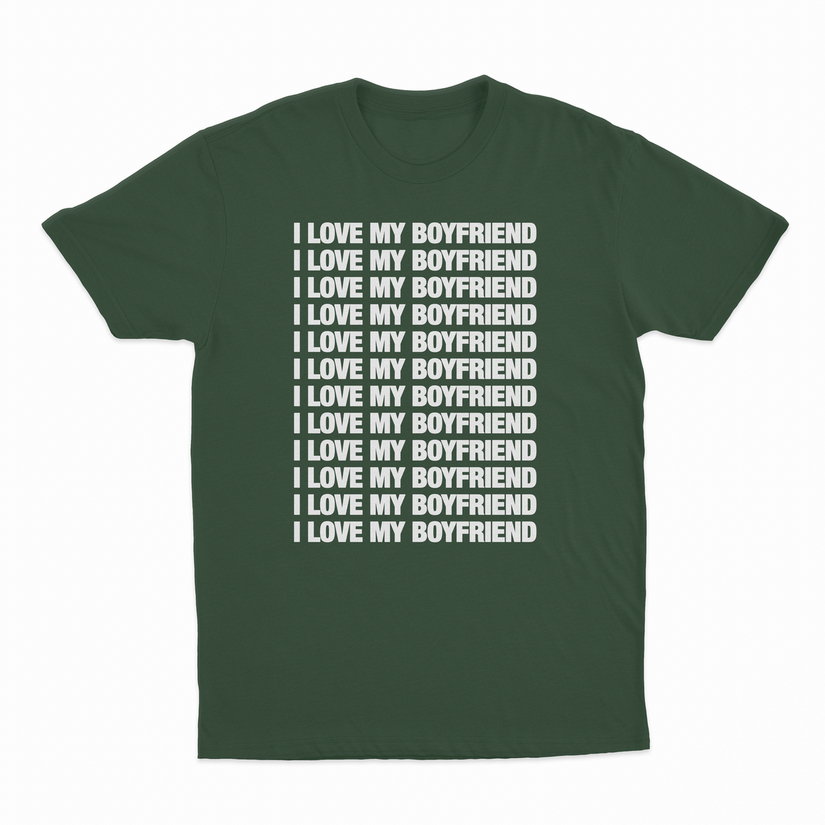 I Love My Boyfriend T-Shirt