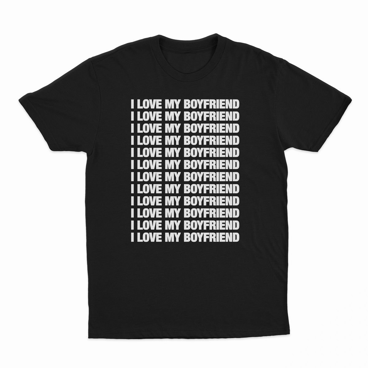 I Love My Boyfriend T-Shirt