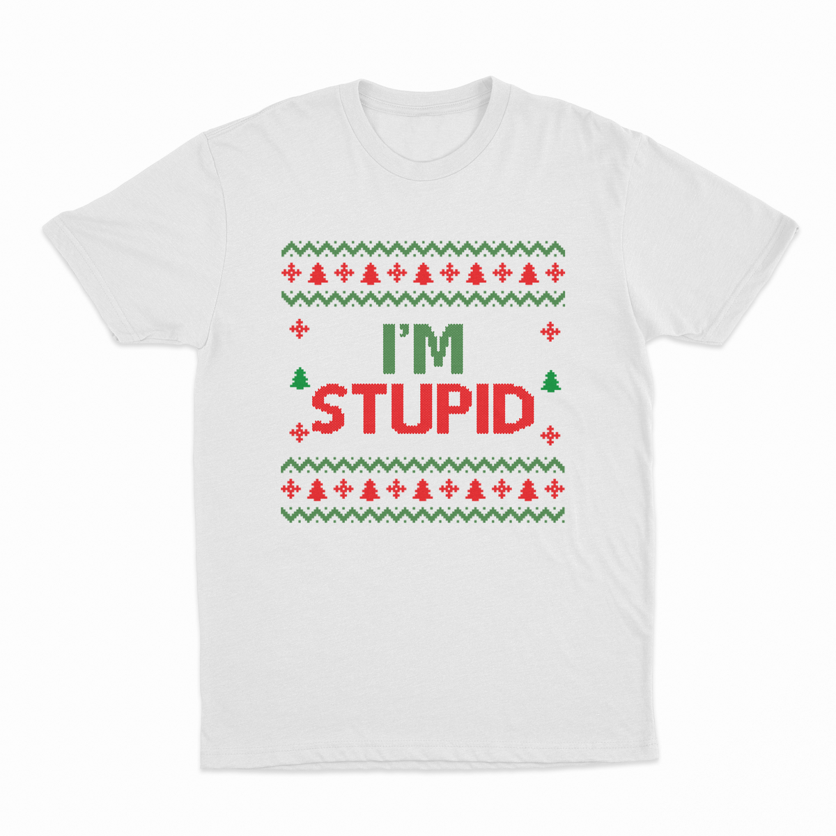 Illicit Shirts I'm Stupid T-Shirt