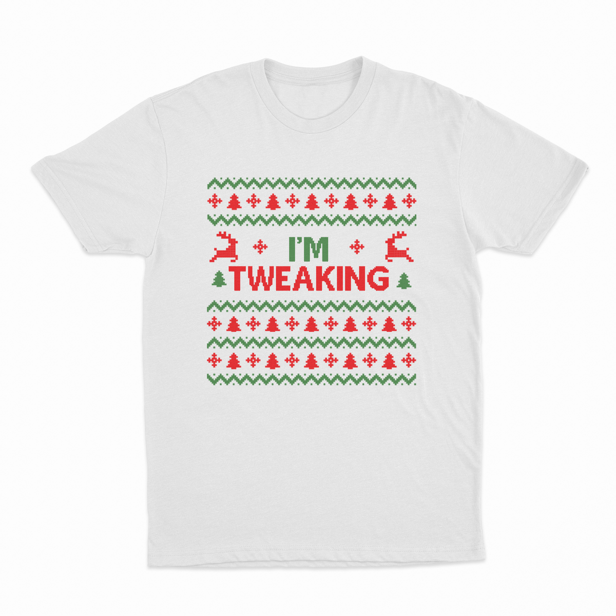 I'm Tweaking T-Shirt
