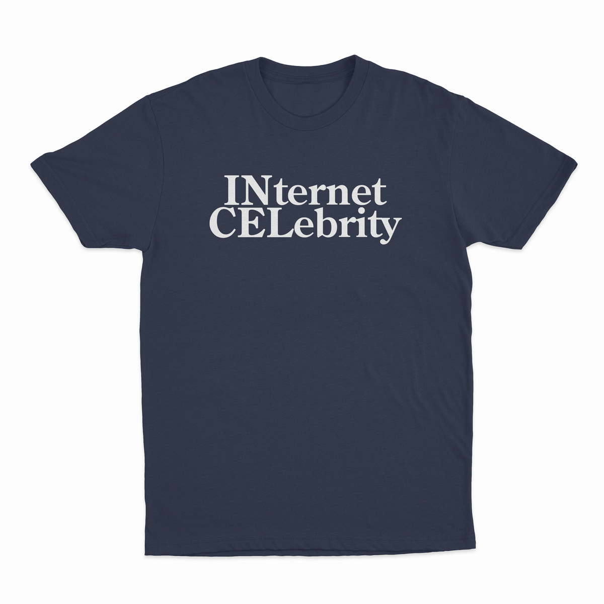 Internet Celebrity (Incel) T-Shirt