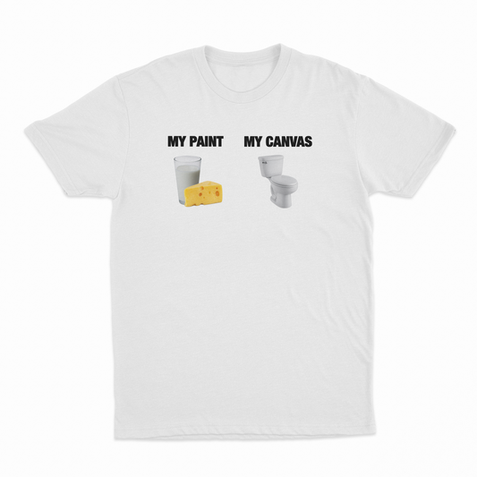 Illicit Shirts My Paint (Dairy) My Canvas (Toilet) T-Shirt