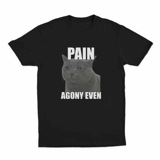 Illicit Shirts Pain Agony Even T-Shirt