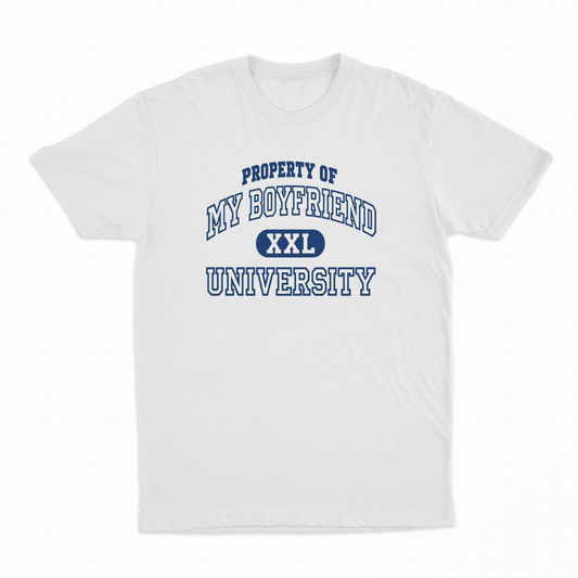 Property Of My Boyfriend University T-Shirt