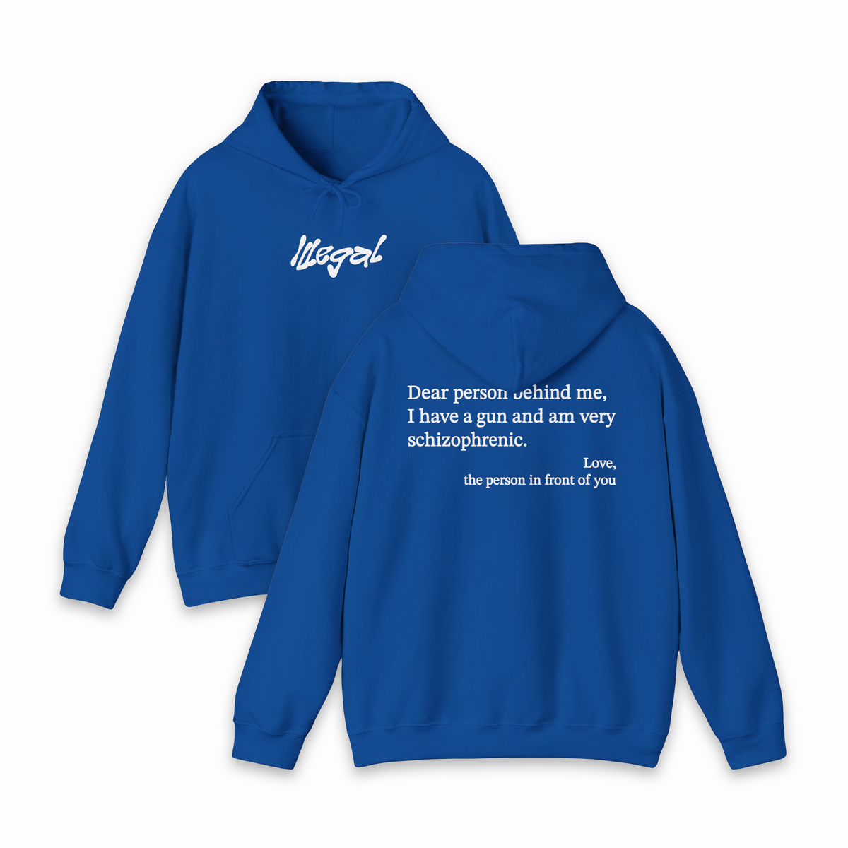 Dear Person Behind Me Schizophrenic Hoodie