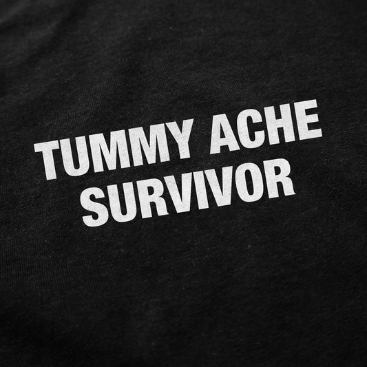 Illicit Shirts Tummy Ache Survivor T-Shirt