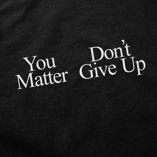 Illicit Shirts You Don't Matter Give Up T-Shirt